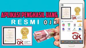 Aplikasi Penghasil Uang Resmi Dari Pemerintah OJK