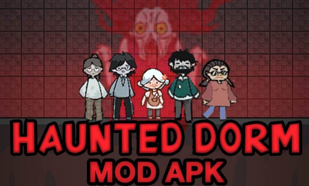 Download Haunted Dorm Mod APK 1.1 Unlimited money For Android