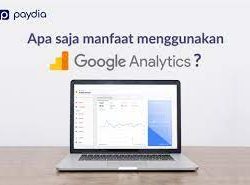 Manfaat Google Analytics Untuk Bisnis